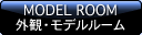 MODEL ROOM@OρEf[