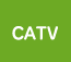 CATV